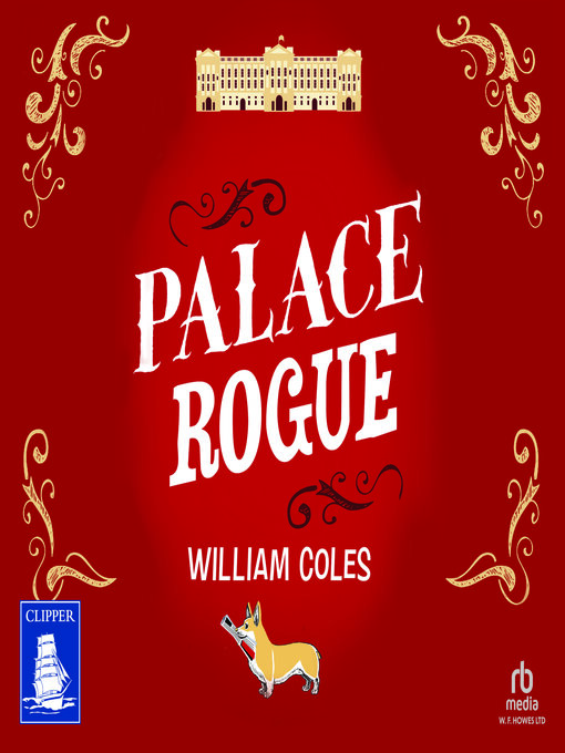 Title details for Palace Rogue by William Coles - Available